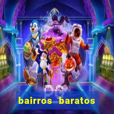 bairros baratos para morar em barcelona